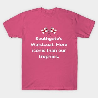 Euro 2024 - Southgate's Waistcoat More iconic than our trophies. 2 England Flag. T-Shirt